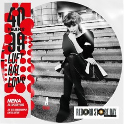 Nena - 99 Luftballons - 40th Anniversary - Maxi Vinyl 12 inches - Record Store Day 2023 - Picture Disc - Pop