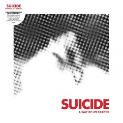 Suicide - A Way of Life - The Rarities EP - 10 inches Coloured - Disquaire Day 2023 - Punk Rock