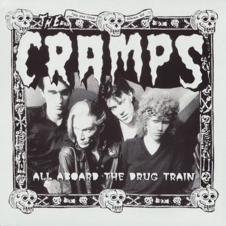 The Cramps - All Aboard The Drug Train - LP inyl Album - Psychobilly Punk Rock