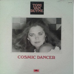 Toni Van Duyne - Cosmic Dancer - LP Vinyl Album 1978 - Disco Music