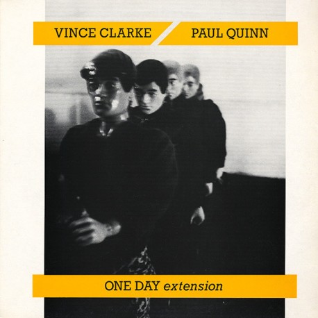 Vince Clarke (Depeche Mode), Paul Quinn - One Day (Extension) - Maxi Vinyl 12 inches - Synth Pop