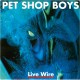 Pet Shop Boys - Live Wire - LP Vinyl Album - Synth Pop Music