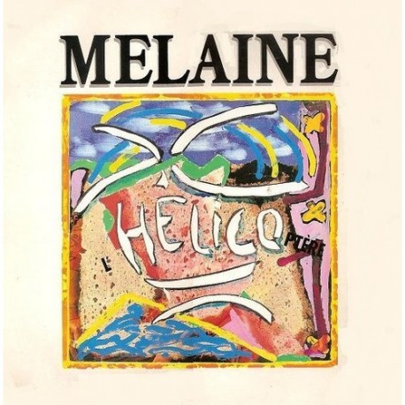 Melaine - L' Helicoptère - Maxi Vinyl 12 inches - Chanson Française