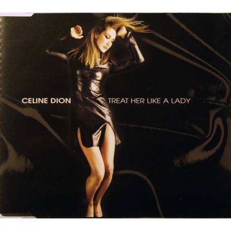 Céline Dion - Treat Her Like A Lady - CD Maxi Single