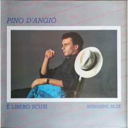 Pino D'Angiò - E Libero Scusi - Maxi Vinyl 12 inches - Spain 1986 - Italo Disco