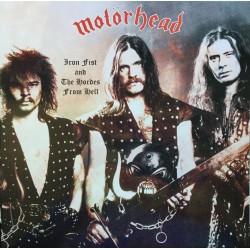 Motörhead ‎– Iron Fist And The Hordes From Hell  - LP Vinyl Album - Black Edition - Heavy Metal