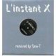 Mylène Farmer ‎– L'instant X (Remixed By One-T) 