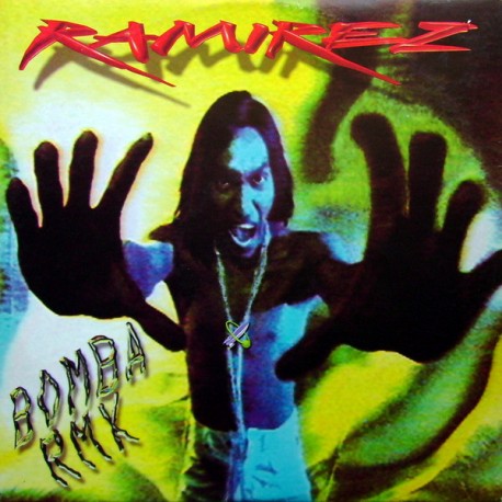Ramirez - Bomba Rmx - Maxi Vinyl 12 inches - Italy - Trance