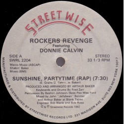 Rockers Revenge Featuring Donnie Calvin - Sunshine Partytime - Maxi 12 inches Vinyl - USA 1982 - Funk Rap