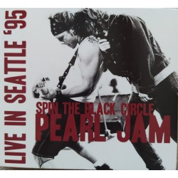 Pearl Jam – Spin The Black Circle - Live In Seattle '95 - CD Album Digipack - Alternative Rock