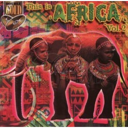 This Is Africa - Volume 2 -Compilation - Double CD Album - African Music