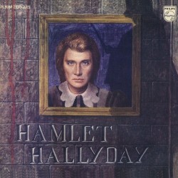 Johnny Hallyday - Hamlet - Double LP Vinyl Album - 1976 France - Chanson Française