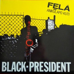 Felá Anikũlapo Kuti - Black-President - LP Vinyl Album - 1981 West Germany - African Music