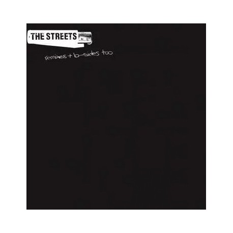 The Streets - Remixes + B-Sides Too - Double LP Vinyl Album - RSD 2019 - Electronic Hip Hop