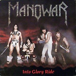 Manowar - Into Glory Ride - LP Vinyl Album - Coloured Version - Heavy Metal