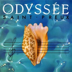 Saint-Preux - Odyssée - LP Vinyl Album - 1986 France - Synth Pop Classical