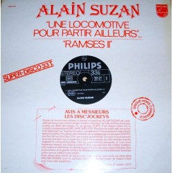 Alain Suzan - Une Locomotive Pour Partir Ailleurs - Ramses II - Maxi Vinyl 12 inches Promo - Variété Française