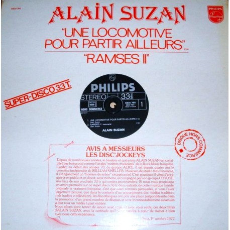 Alain Suzan - Une Locomotive Pour Partir Ailleurs - Ramses II - Maxi Vinyl 12 inches Promo - Variété Française