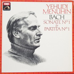 Johann Sebastian Bach - Yehudi Menuhin – Sonate N°1 Et Partita N°1 - LP Vinyl Album - Classical Baroque
