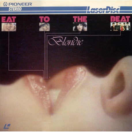 Blondie - Eat To The Beat - Laserdisc - 1982 Japan - New Wave Pop