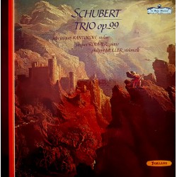 Schubert -  Jean Jacques Kantorow - Jacques Rouvier - Philippe Muller – Trio Op. 99 - LP Vinyl Album - Classical Music