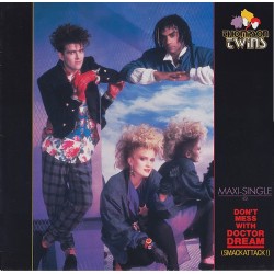 Thompson Twins - Don't Mess With Doctor Dream - Maxi Vinyl 12 inches - 1985 Europe - Synth Pop 80's