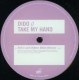 Dido - Take My Hand - Maxi Vinyl 12 inches - UK 2001 - Progressive Trance
