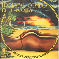 Tropical Combo De Ti Jacques - Pantalletes En Corde - LP Vinyl Album - 1979 France - Compas Antilles