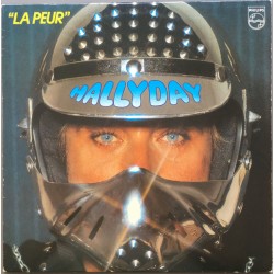 Johnny Hallyday - La Peur - LP Vinyl Album - 1982 France - Variété Française
