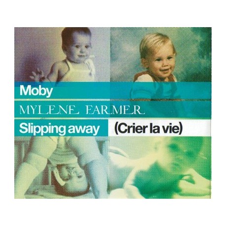 Mylène Farmer & Moby - Slipping Away (Crier La Vie) - CD Maxi Single