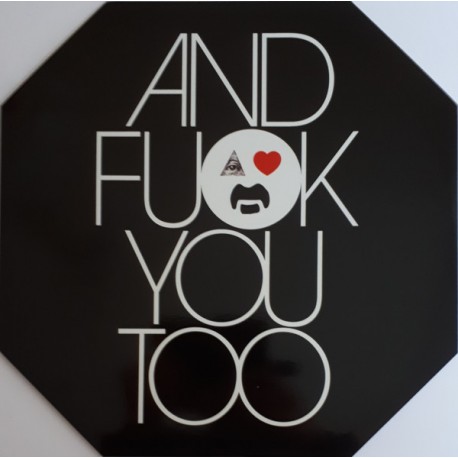 Frank Zappa - And Fuck You Too - LP Vinyl Album - 2019 Italy - AvantGarde Rock