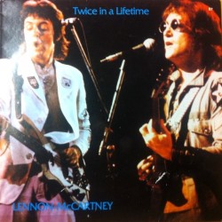 Lennon-McCartney (The Beatles) – Twice In A Lifetime - LP Vinyl Album - 1985 Belgium - Rock Pop