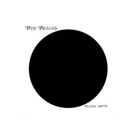 Bad Brains - Black Dots - LP Vinyl Album - Punk Reggae Rock