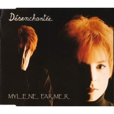 Mylène Farmer - Désenchantée - CD Maxi Single