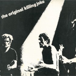 Killing Joke - Live In London 1981 - LP Vinyl Album - 2022 Europe - Post Punk