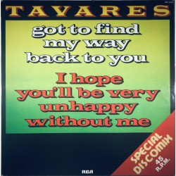 Tavares - Got To Find My Way Back To You - Maxi Vinyl 12 inches - 1982 France - Disco Funk Music