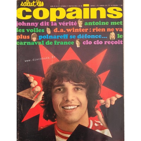 Revue Salut Les Copains 92 - Avril 1970 - Julien Clerc, France Gall, Johnny Hallyday, Michel Polnareff, Claude François