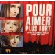 Hanna H & Rose Laurens & Sophie Delmas - Pour Aimer Plus Fort - Maxi Vinyl 12 inches - Promo - 2001 France - Chanson Française