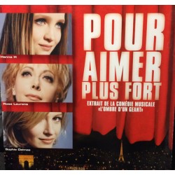 Hanna H & Rose Laurens & Sophie Delmas - Pour Aimer Plus Fort - Maxi Vinyl 12 inches - Promo - 2001 France - Chanson Française