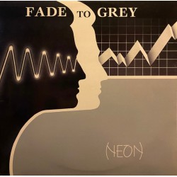 Neon – Fade To Grey - Visage cover - Maxi Vinyl 12 inches - 1987 Belgium - Electro New Beat
