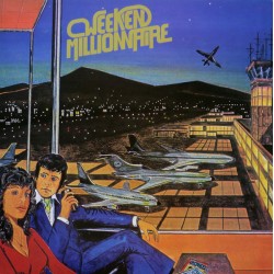 Weekend Millionaire - Où Que Tu Ailles - LP Vinyl Album - 1978 France - Variété Pop