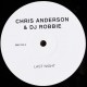 Chris Anderson & DJ Robbie - Last Night - Maxi Vinyl 12 inches - 2000 France - Madison Pop