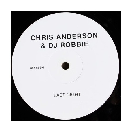 Chris Anderson & DJ Robbie - Last Night - Maxi Vinyl 12 inches - 2000 France - Madison Pop