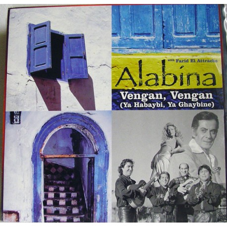 Alabína With Farid El Attrache - Vengan, Vengan - Maxi Vinyl 12 inches -1999 France  - Oriental Music