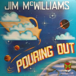 Jim McWilliams - Pouring Out - LP Vinyl Album - Canada - Folk Music