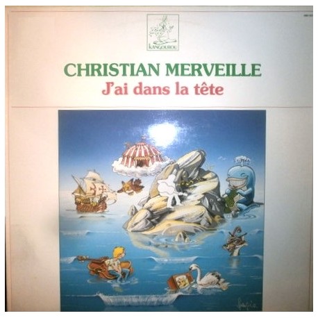 Christian Merveille - J'Ai Dans La Tête - LP Vinyl Album - 1982 Belgium - Children