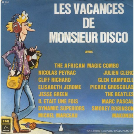 Les Vacances De Monsieur Disco - Vinyl 7 inches - 1977 France - Promo - Disco Pop