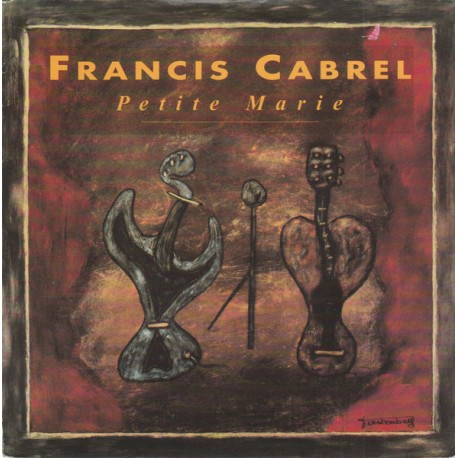 Francis Cabrel - Petite Marie En Concert - Vinyl 7 inches - Promo - 1991 France - Chanson Française