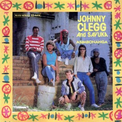 Johnny Clegg & Savuka - Asimbonanga - Maxi Vinyl 12 inches - 1987 Spain - African Music