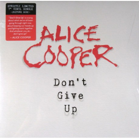 Alice Cooper - Don't Give Up - Vinyl 7 inches Picture Disc - 2020 Europe - Hard Rock